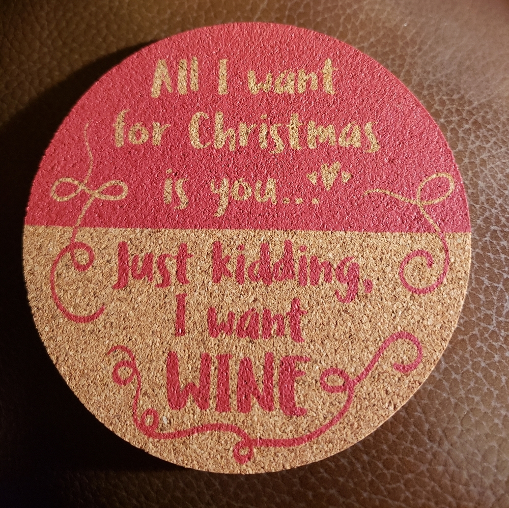 All I want for Christmas is you.. Just kidding I want WINE